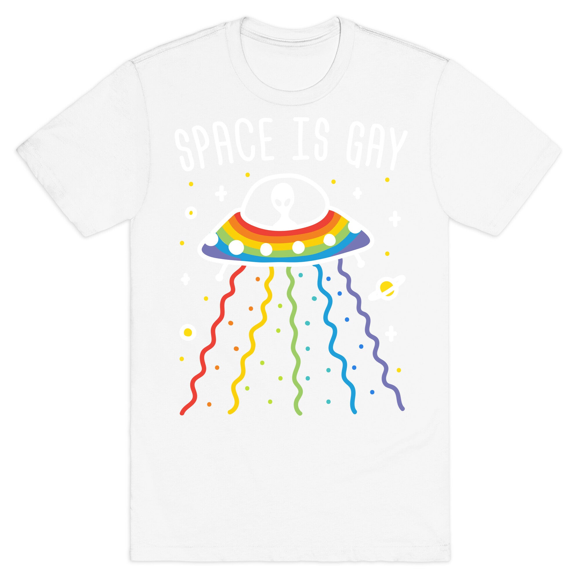 Space Is Gay T-Shirt
